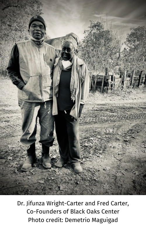 Dr. Jifunza Wright-Carter and Fred Carter, Co-Founders of Black Oaks Center Photo credit: Demetrio Maguigad.