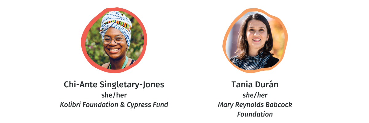 Two side-by-side headshots, enclosed in colorful freeform circles. Headshots are of Chi-Ante Singletary-Jones and Tania Durán. Captions include their names, pronouns (she/her), and organizations.