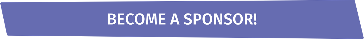 Purple banner with white text: Become a Sponsor!